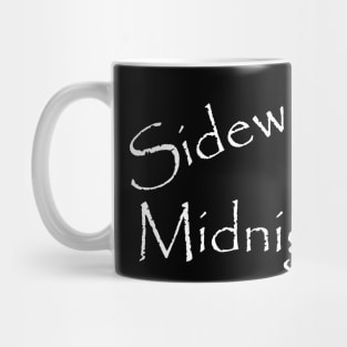 Sideways at Midnight white text Mug